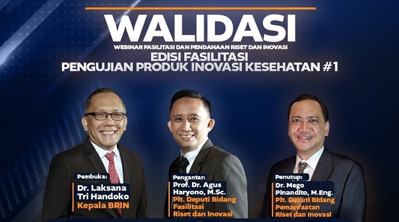 Tiga Kandidat Penerima Fasilitasi Produk Inovasi Kesehatan