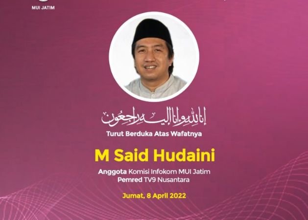 Muhammad Said Hudaini, Pemred TV9 Wafat