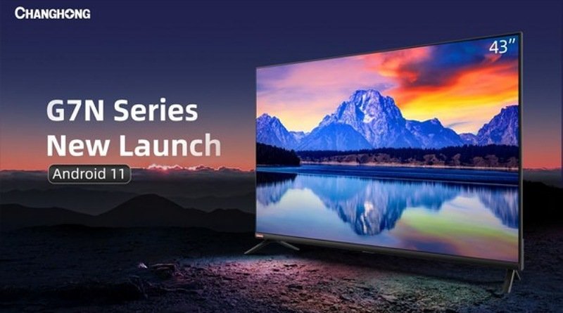 Android Smart TV Seri G7N Terbaru dari Changhong Raih Popularitas di Indonesia