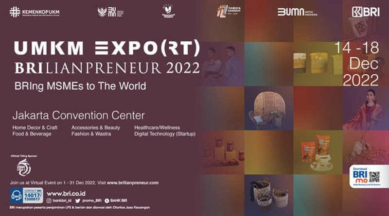 Dukung Indonesia yang Berkelanjutan, Expo(rt) Brilianpreneur 2022 Hadirkan 500 UMKM Pilihan
