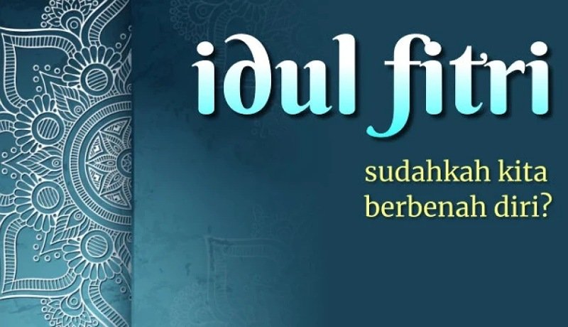 KHUTBAH IDUL FITRI | Revolusi Spiritual saat Lebaran Tiba
