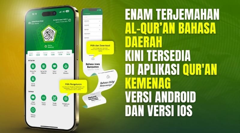Kini Tersedia Enam Terjemahan Bahasa Daerah di Aplikasi Qur'an Kemenag, Ini Cara Unduhnya