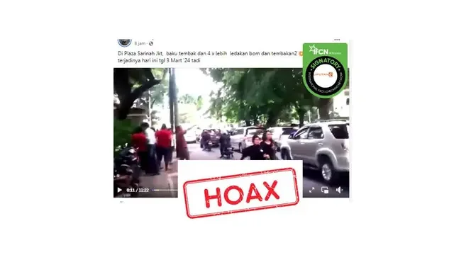 Cek Fakta: Hoaks Video Ada Bom dan Baku Tembak di Sarinah 3 Maret 2024