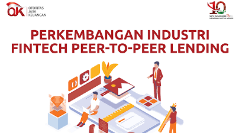Otoritas Jasa Keuangan (OJK) Siapkan Aturan Baru Fintech P2P (Pinjol) Lending