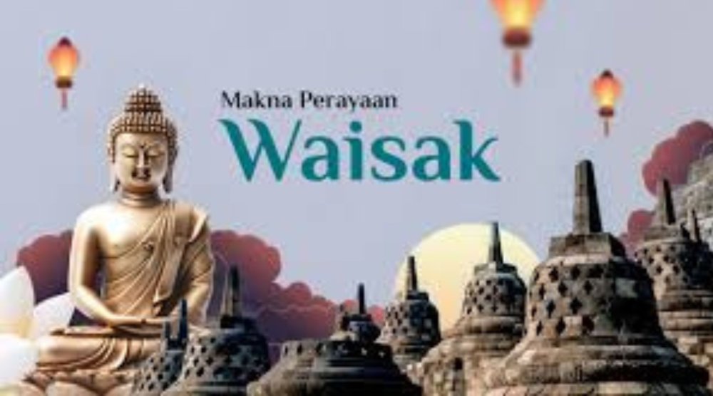 Sejarah dan Makna Hari Waisak dalam Tradisi Buddhis
