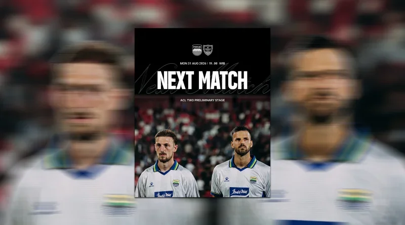 Preview Persib vs Manila Digger, Cuma Satu Target: Menang!