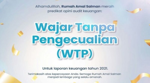 Lima Kali Berturut-turut Rumah Amal Salman Dapat WTP