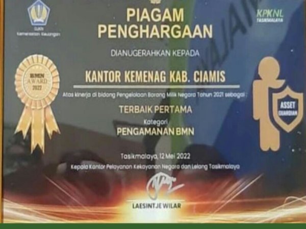 Kemenag Ciamis Raih Predikat Terbaik Pertama Kategori Pengamanan Barang Milik Negara