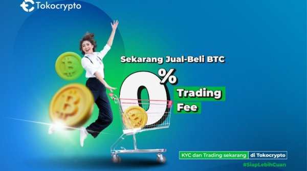 Tokocrypto Bebaskan Biaya Trading Beli Bitcoin untuk Stimulus Market Kripto