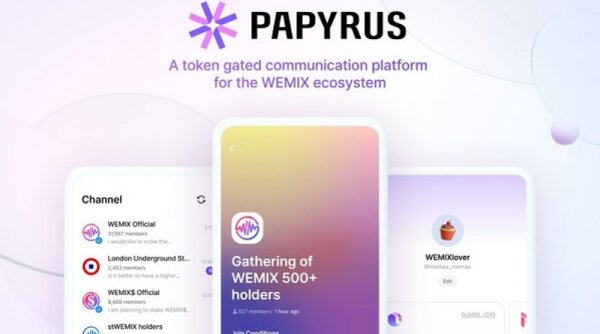 PAPYRUS dari Wemade Hadir Sebagai Aplikasi "Token Gating Messenger" Pertama di Dunia