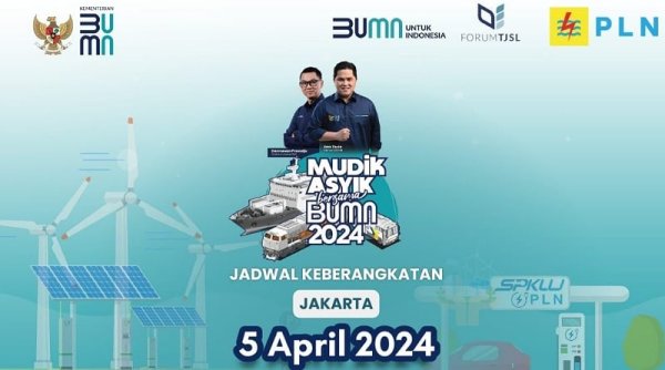 PLN Gelar Mudik Bersama BUMN 2024, Begini Cara Daftar dan Tahapannya