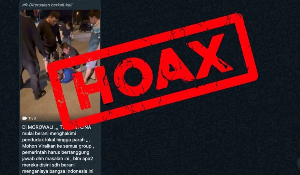 [HOAKS] Video TKA Asal Cina Menghakimi Penduduk Lokal di Morowali