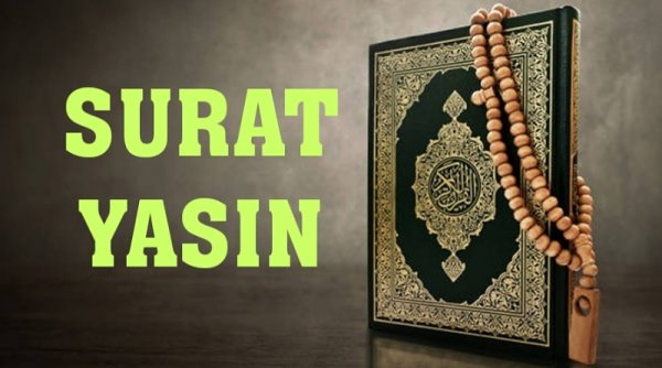 Surat Yasin dan Fadilahnya