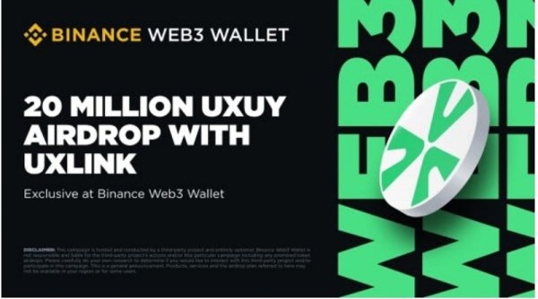 Dorong Pertumbuhan Sosial di Web3, UXLINK dan Dompet Web3 Binance Meluncurkan Kampanye Pemasaran Bersama