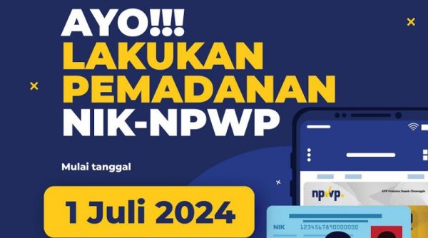 Mulai 1 Juli Diberlakukan Pemadanan NIK Menjadi NPWP
