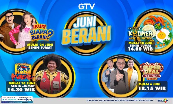 Juni Makin Happy Bersama Deretan Program Paling Berani dari GTV!