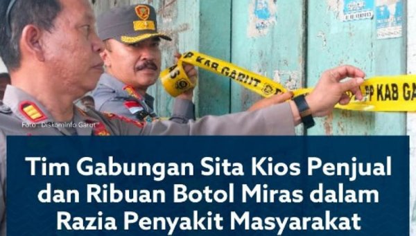 Tim Gabungan Satpol PP, TNI, dan Polri Segel Toko Penyimpan Minuman Keras di Garut