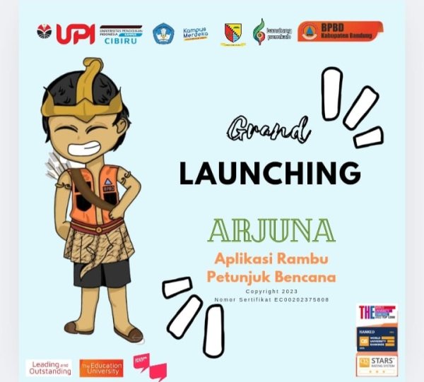 Keren! BPBD dan Prodi PGSD UPI Hadirkan Aplikasi Arjuna, Pentingnya Edukasi Bencana Sejak Dini