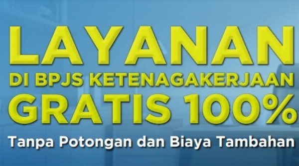 Pastikan Klaim JHT 100% Gratis Tanpa Biaya, BPJAMSOSTEK Ingatkan Masyarakat Hindari Calo