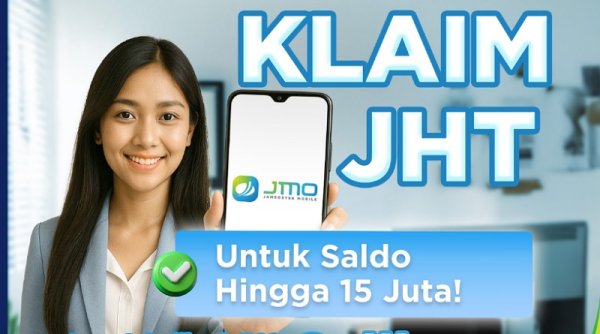 BPJS Ketenagakerjaan Tingkatkan Klaim JHT hingga Rp15 Juta via JMO