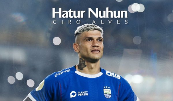 Hatur Nuhun, Ciro Alves: Terima Kasih untuk Tiga Musim Penuh Cerita