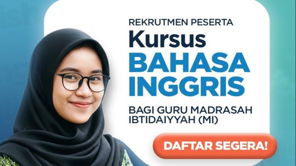 Kemenag Siapkan 300 Kuota Kursus Bahasa Inggris untuk Guru MI, Ini Cara Daftarnya
