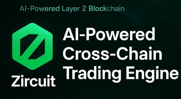Zircuit Launches “Hyperliquid for AI Trading,” an AI-Powered Cross-Chain Trading Engine