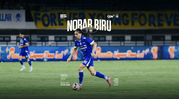 Nobar Biru Hari ini di CGV, Hadirkan Laga Seru Persib vs PSBS Biak