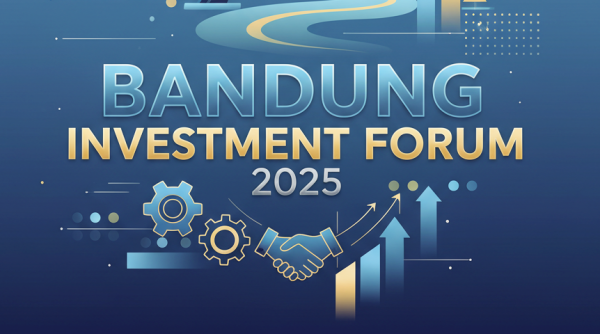 Untuk Akselerasi Investasi, Pemkot Bandung Gelar Bandung Investment Forum 2025
